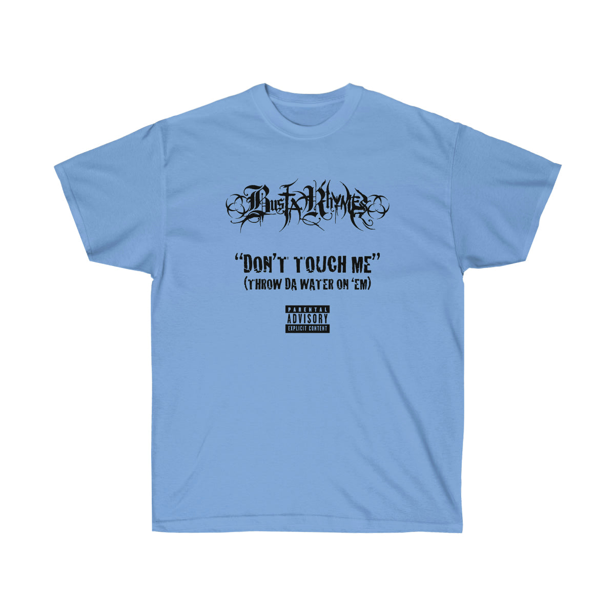 Don't Touch Me Men T-Shirt - Carolina Blue, L image