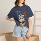 TRICK OR DIE Unisex Garment-Dyed T-shirt image 104