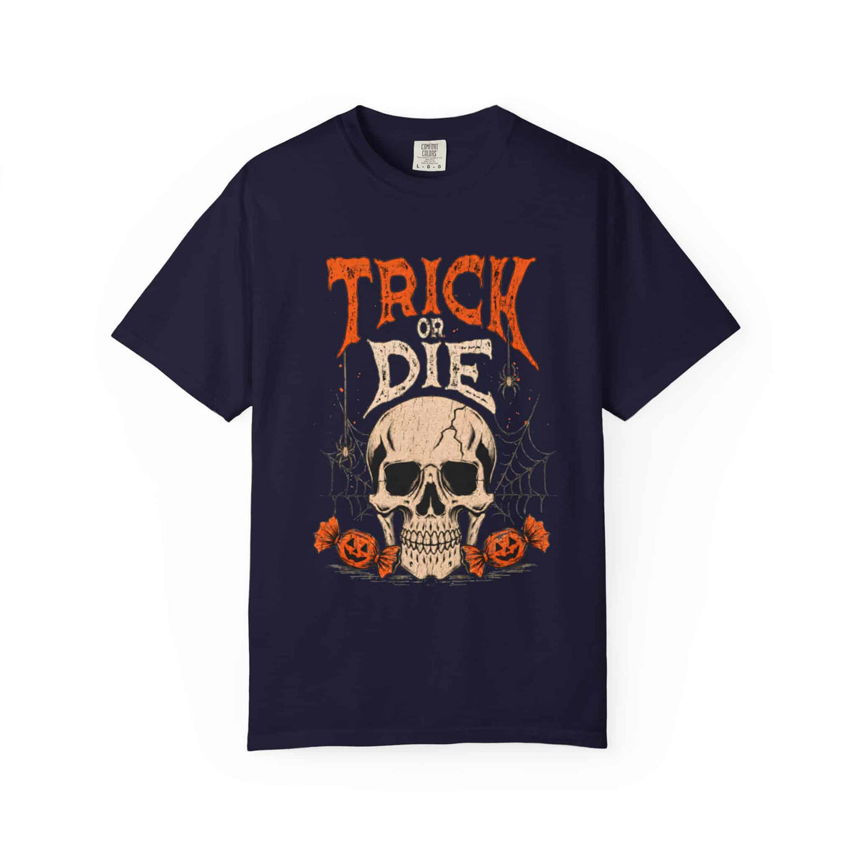 TRICK OR DIE Unisex Garment-Dyed T-shirt image 110