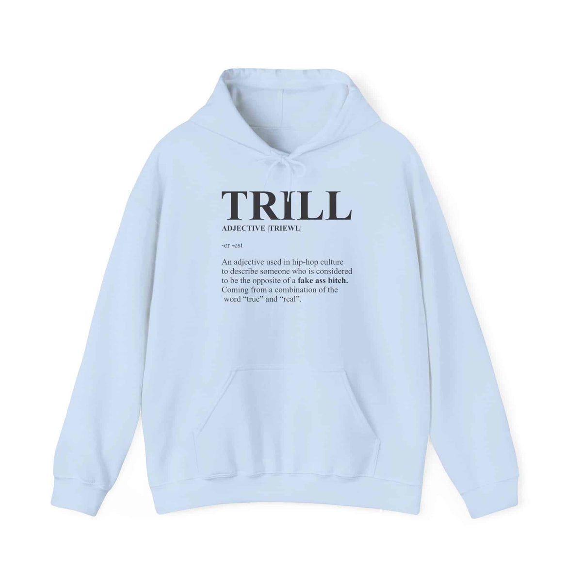 Trill Definition Hooded Sweatshirt image 24