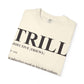 Trill Definition Unisex Garment-Dyed T-shirt image 18