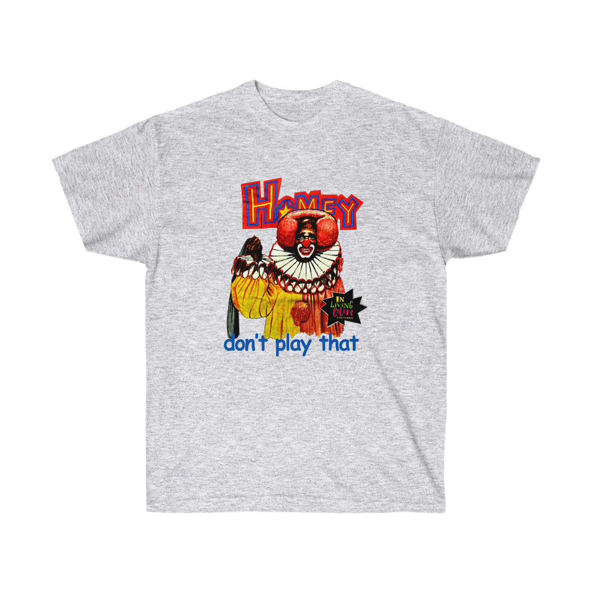 Rap Homey Dont Play That Men T-Shirt - Ash, XL image