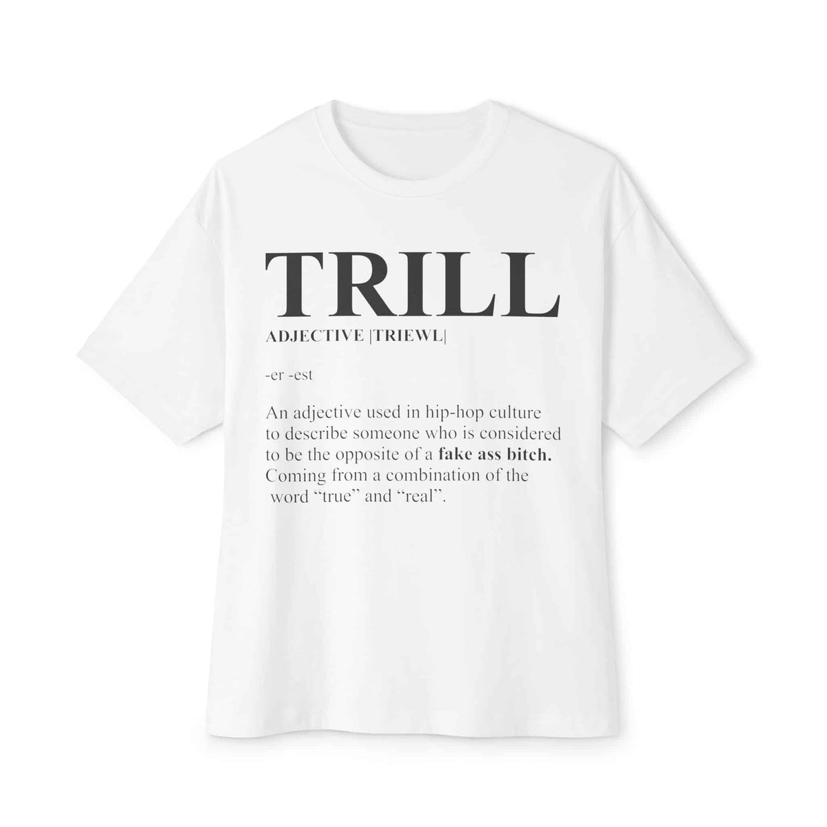 Trill Definition Unisex Oversized Boxy Tee - White, XL image