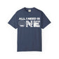 ALL_I_NEED_IS Unisex Garment-Dyed T-shirt image 36