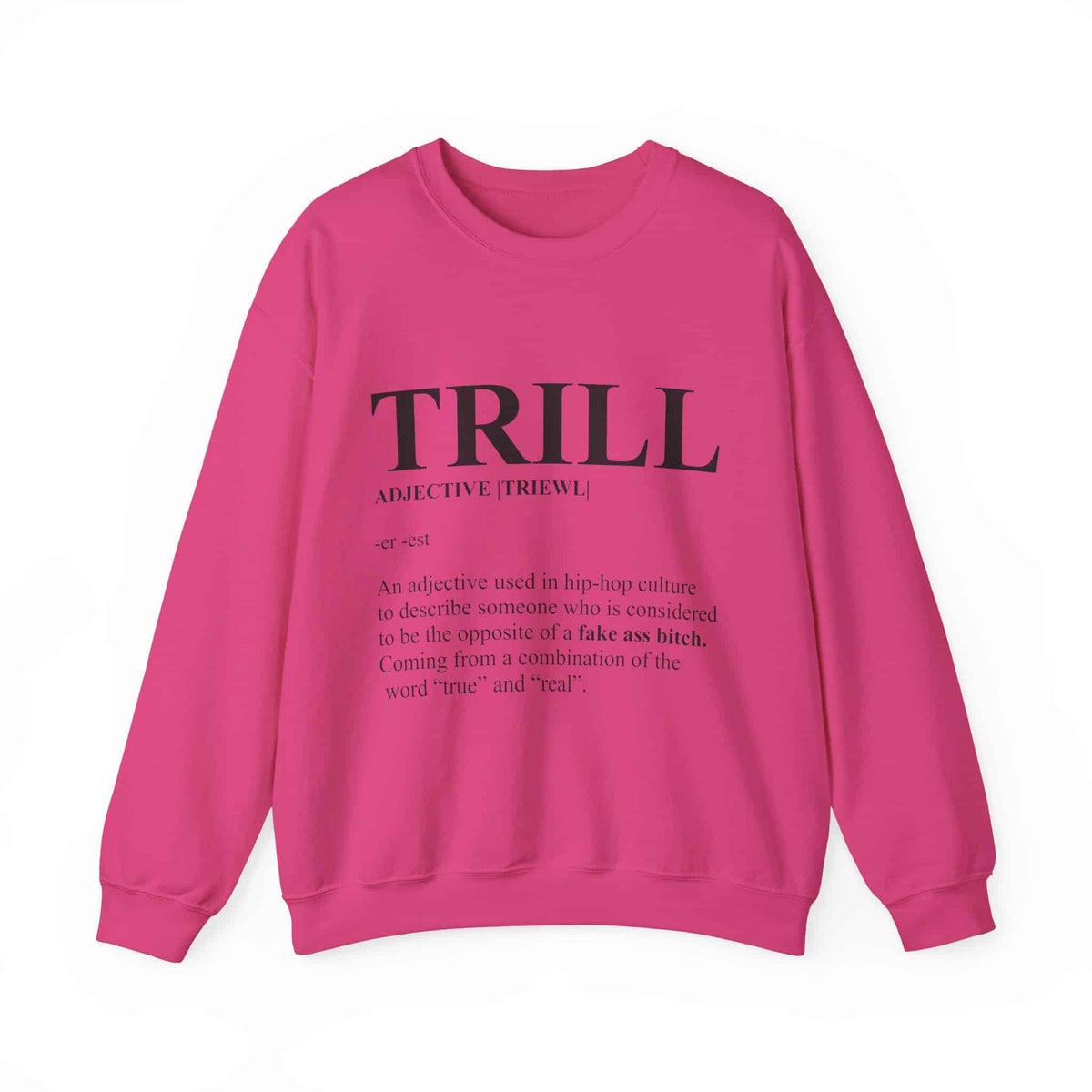 Trill Definition Crewneck Sweatshirt image 48