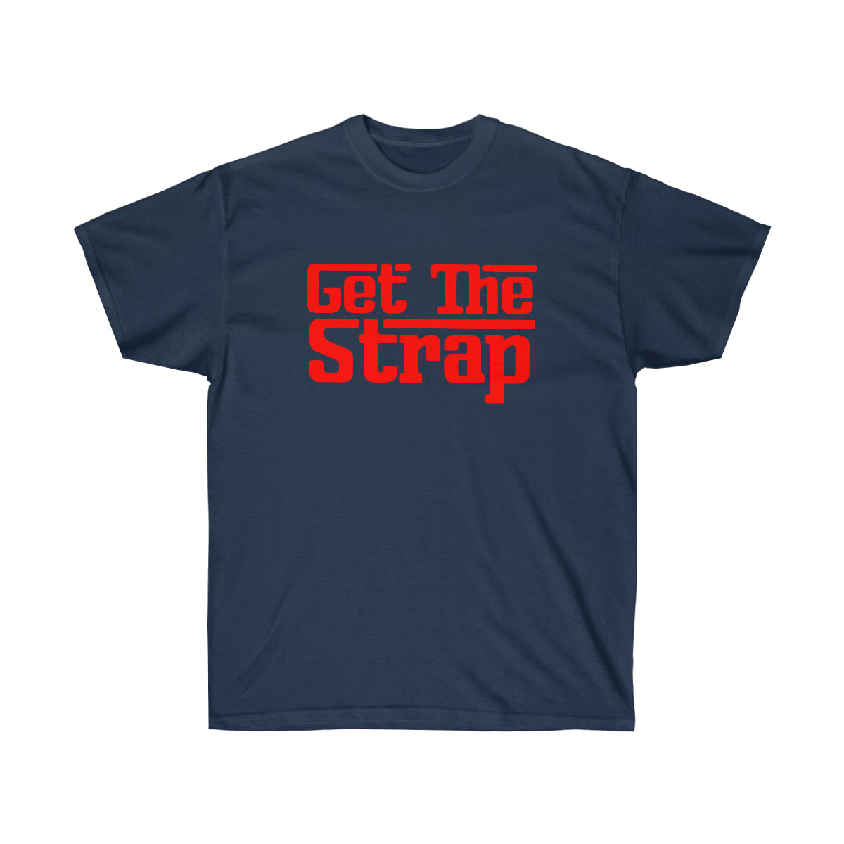 Get The Strap Men T-Shirt - Navy, XL image