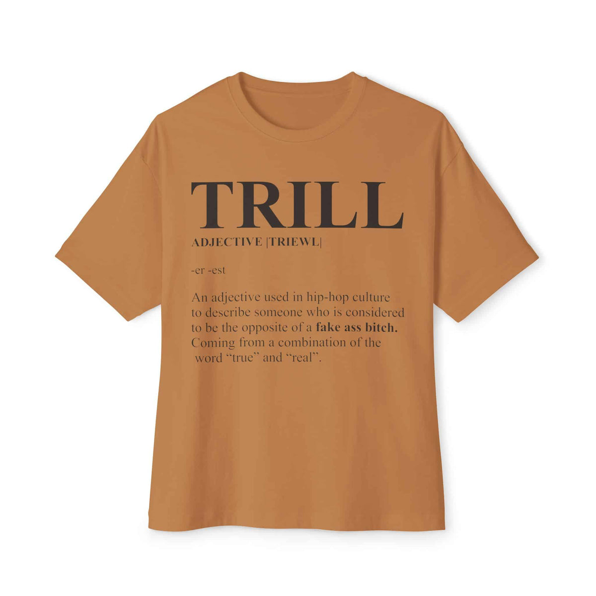 Trill Definition Unisex Oversized Boxy Tee - Toast, XS image