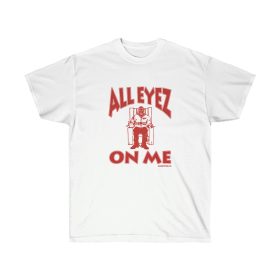 All Eyez On Me Men T-Shirt