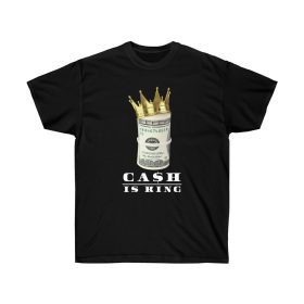 Cash Is King Men T-Shirt