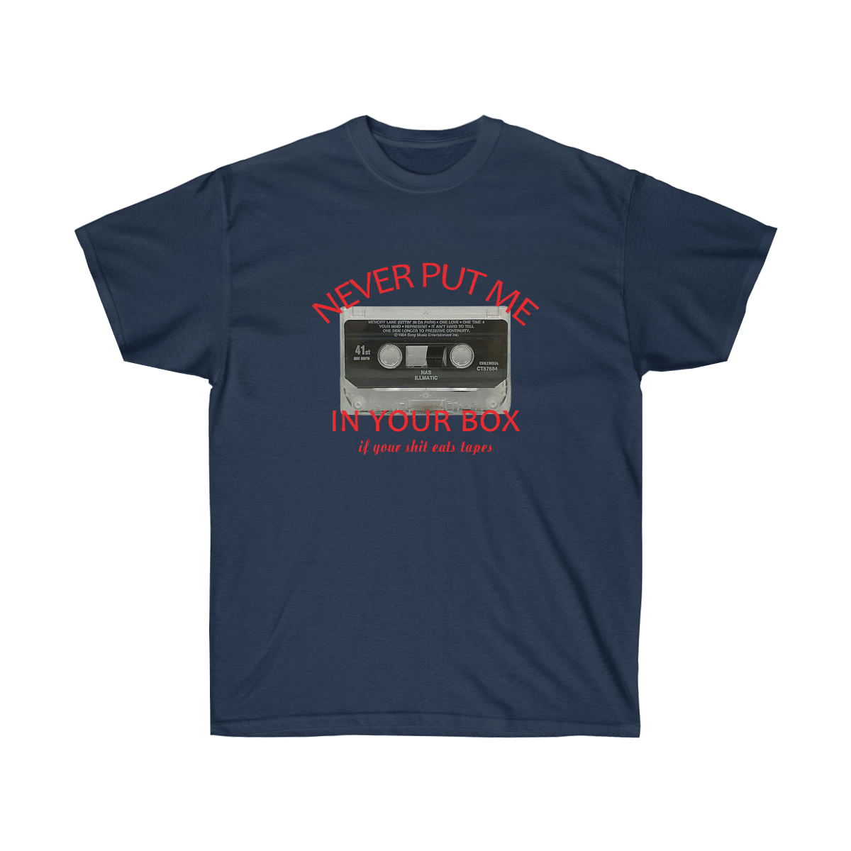 Rap Nas Never Put Me In Your Box Men T-Shirt - Image 6