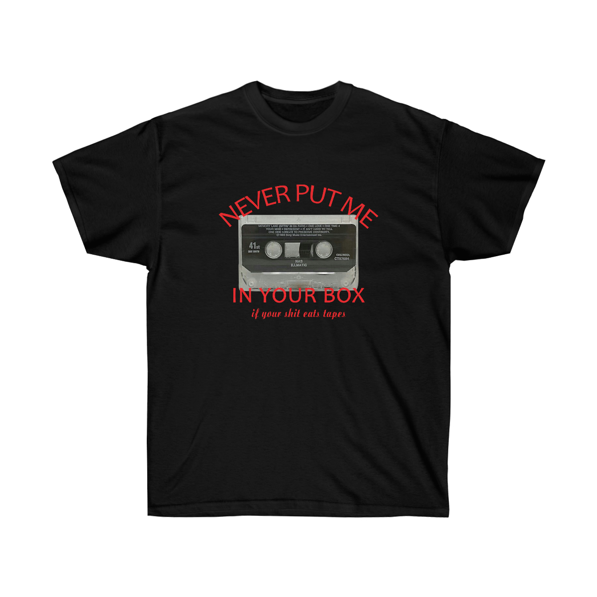 Rap Nas Never Put Me In Your Box Men T-Shirt - Image 2