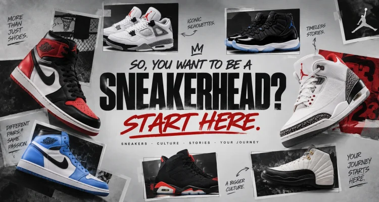 Beginner's guide to sneakers and becoming a sneakerhead